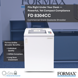 Formax FD 8304CC Shredder